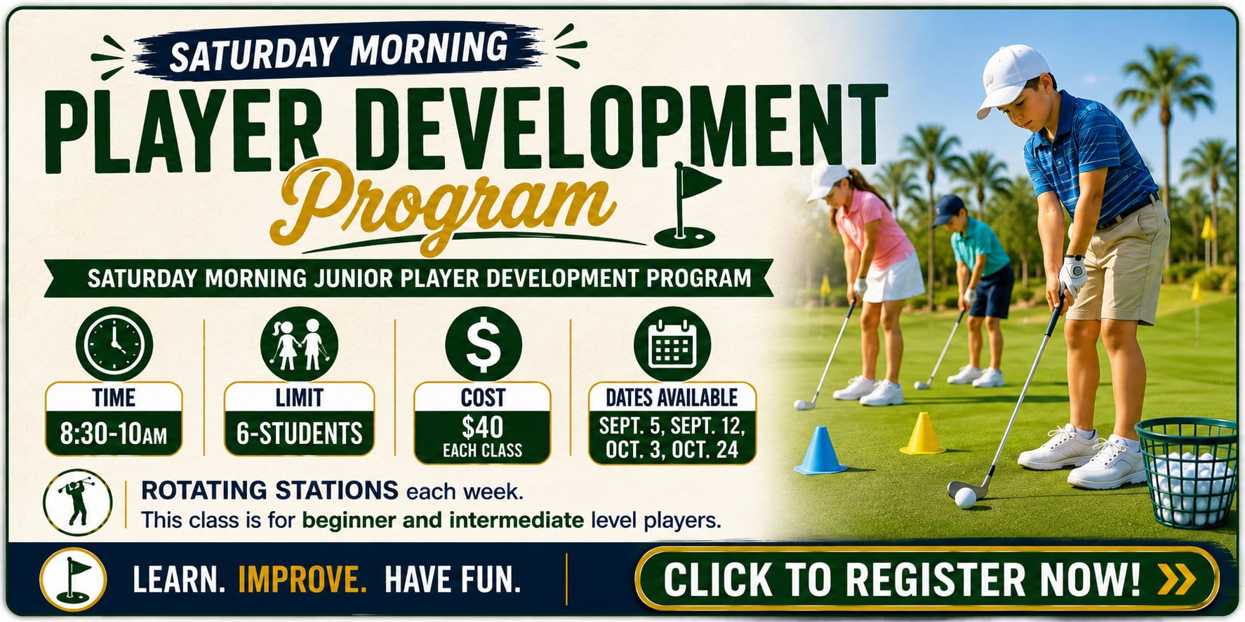 Saturday Morning Junior Player Development Program at Palm Valley Golf Course, 8:30 to 10 a.m., limited to 6 students, $40 each class