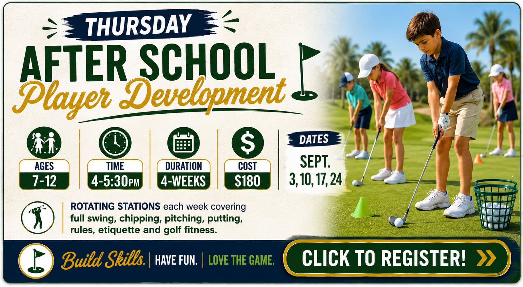 Thursday After School Player Development at Palm Valley Golf Course, ages 7 to 12, September 3, 10, 17 and 24, 4 to 5:30 p.m., $180