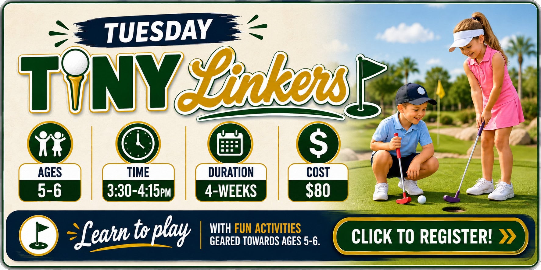 Tuesday Tiny Linkers junior golf class at Palm Valley Golf Course, ages 5 to 6, Tuesdays 3:30 to 4:15 p.m., four weeks, $80